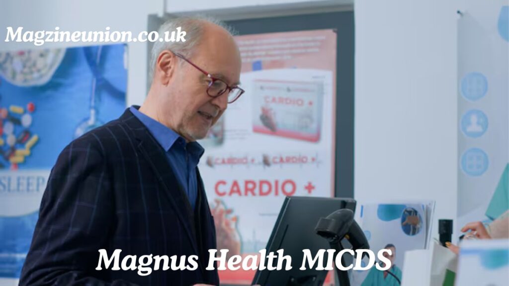 Magnus Health MICDS